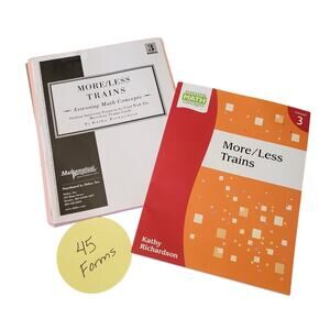 More Less Trains Book 3 Kathy Richardson 45 Student Forms Assessing Math Concept